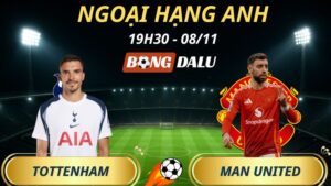 Soi Kèo Nhà Cái Tottenham – Man United: 19h30 – 08/11/2025 – Ngoại hạng Anh